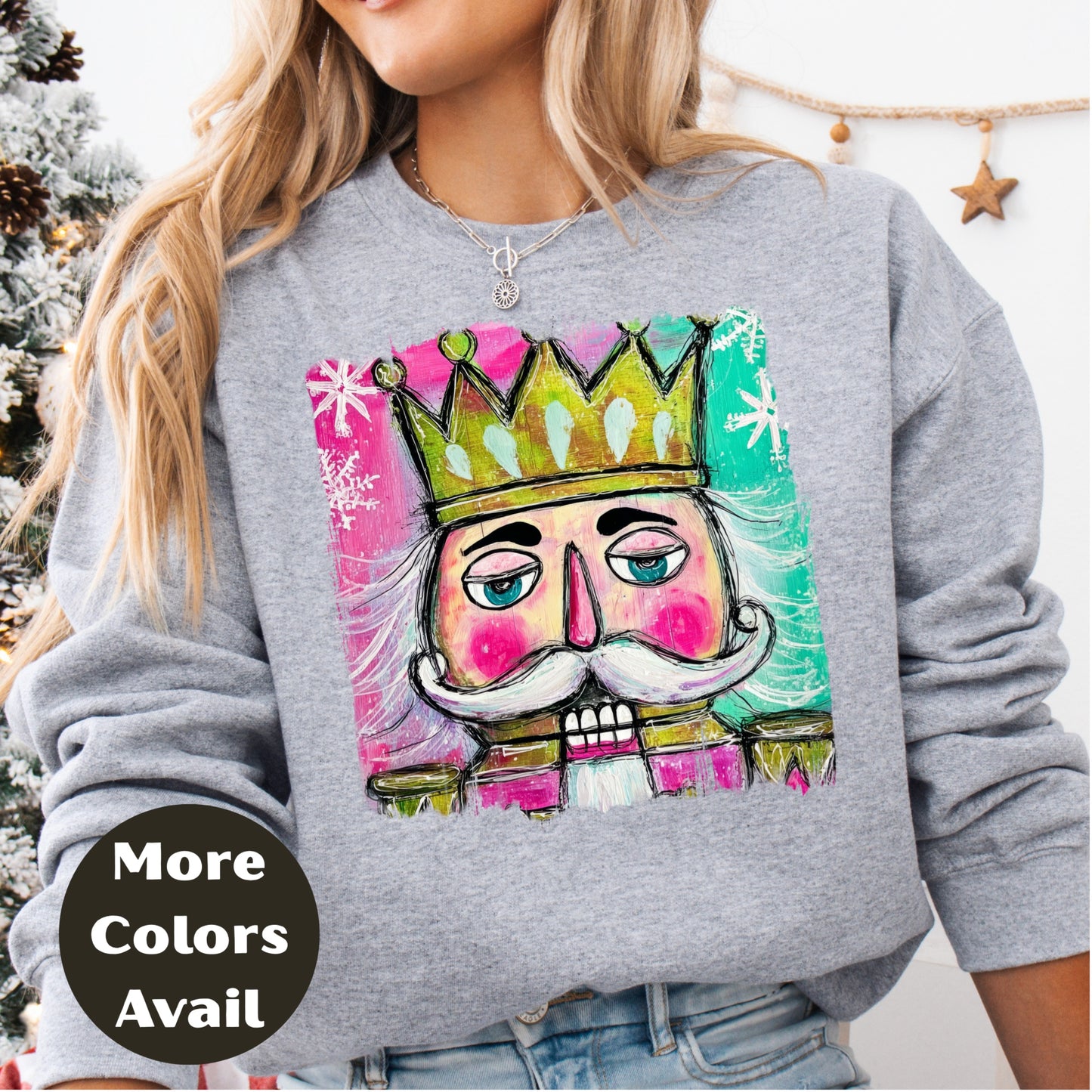 Nutcracker King Shirt or Sweatshirt – Colorful Hand Drawn Christmas Top S-4XL Plus Size – Pink & Teal Crown Nutcracker – Festive Holiday Tee