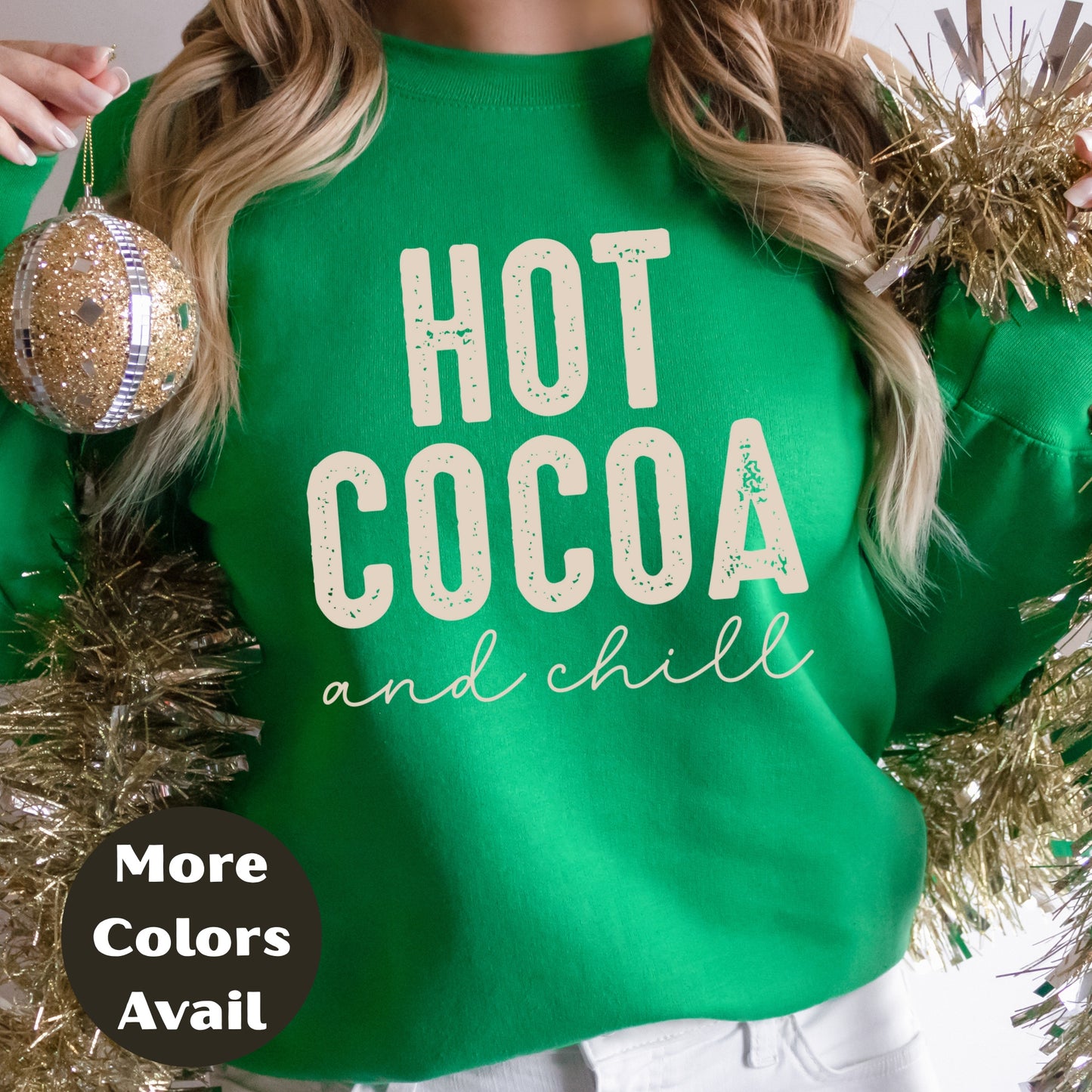 Hot Cocoa and Chill Christmas Shirt or Sweatshirt – Cute Holiday Top Small -4XL and Plus Size – Multiple Colors