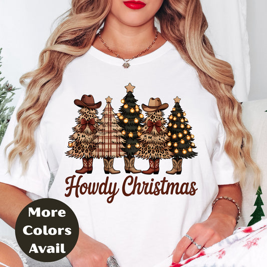 Howdy Christmas Shirt or Sweatshirt – Cowgirl Western Holiday Top Small - 4XL and Plus Size – Multiple Colors