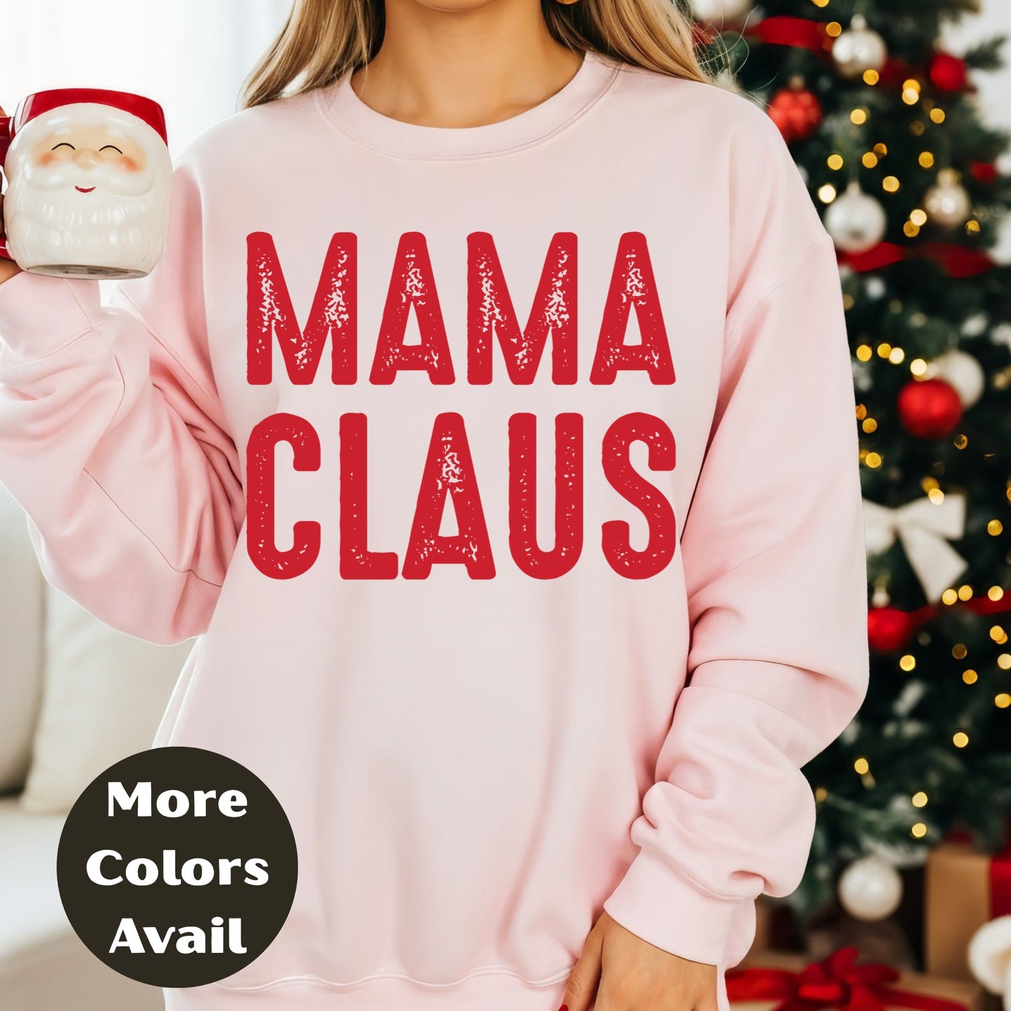 Mama Claus Shirt or Sweatshirt – Christmas Top Small - 4XL and Plus Size – Multiple Colors