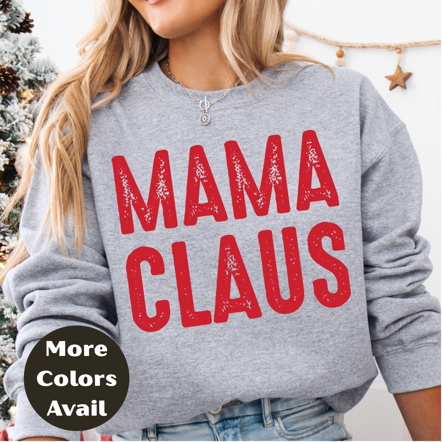 Mama Claus Shirt or Sweatshirt – Christmas Top Small - 4XL and Plus Size – Multiple Colors