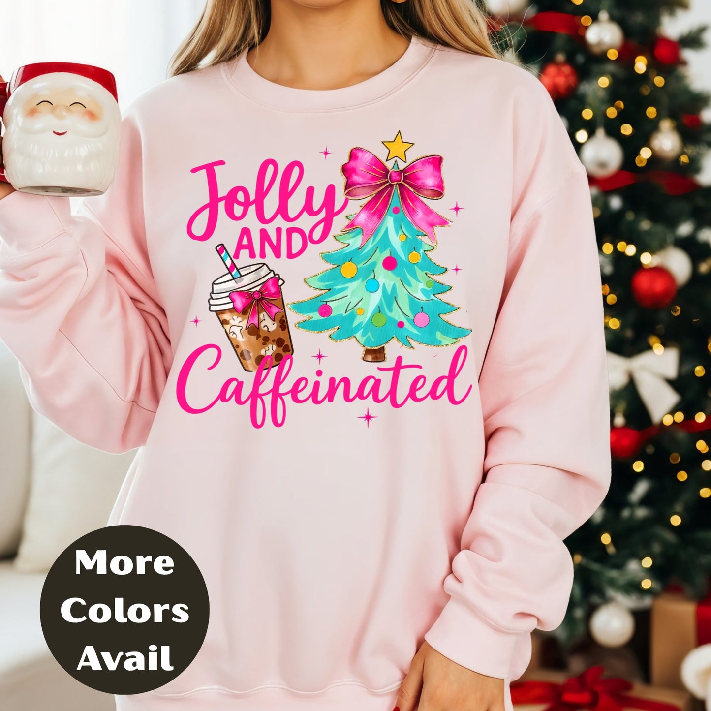 Jolly and Caffeinated Christmas Shirt or Sweatshirt – Small-4XL and Plus Size – Coffee Lover Holiday Top – Multiple Colors