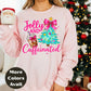 Jolly and Caffeinated Christmas Shirt or Sweatshirt – Small-4XL and Plus Size – Coffee Lover Holiday Top – Multiple Colors