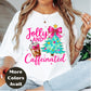 Jolly and Caffeinated Christmas Shirt or Sweatshirt – Small-4XL and Plus Size – Coffee Lover Holiday Top – Multiple Colors