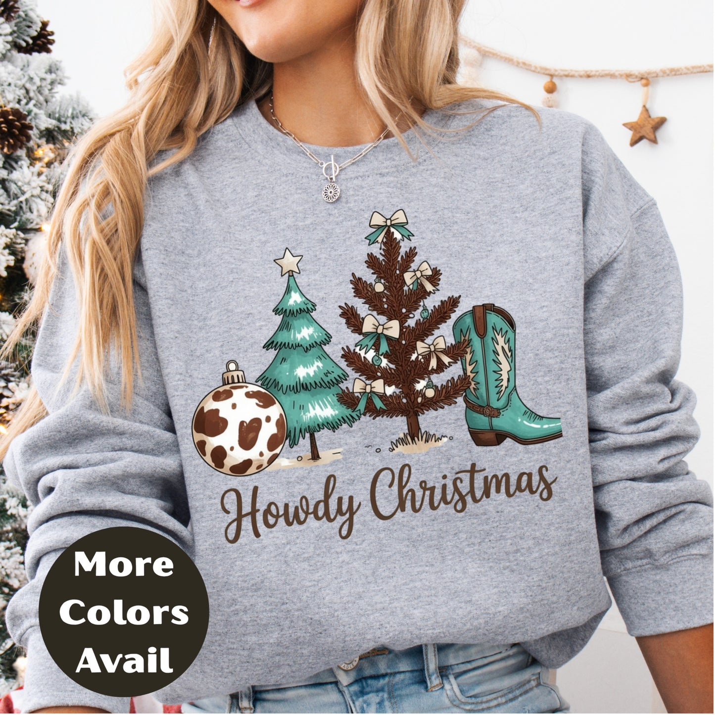 Howdy Christmas Shirt or Sweatshirt – Small-4XL and Plus Size – Cowgirl Christmas Tree & Boot – Multiple Colors