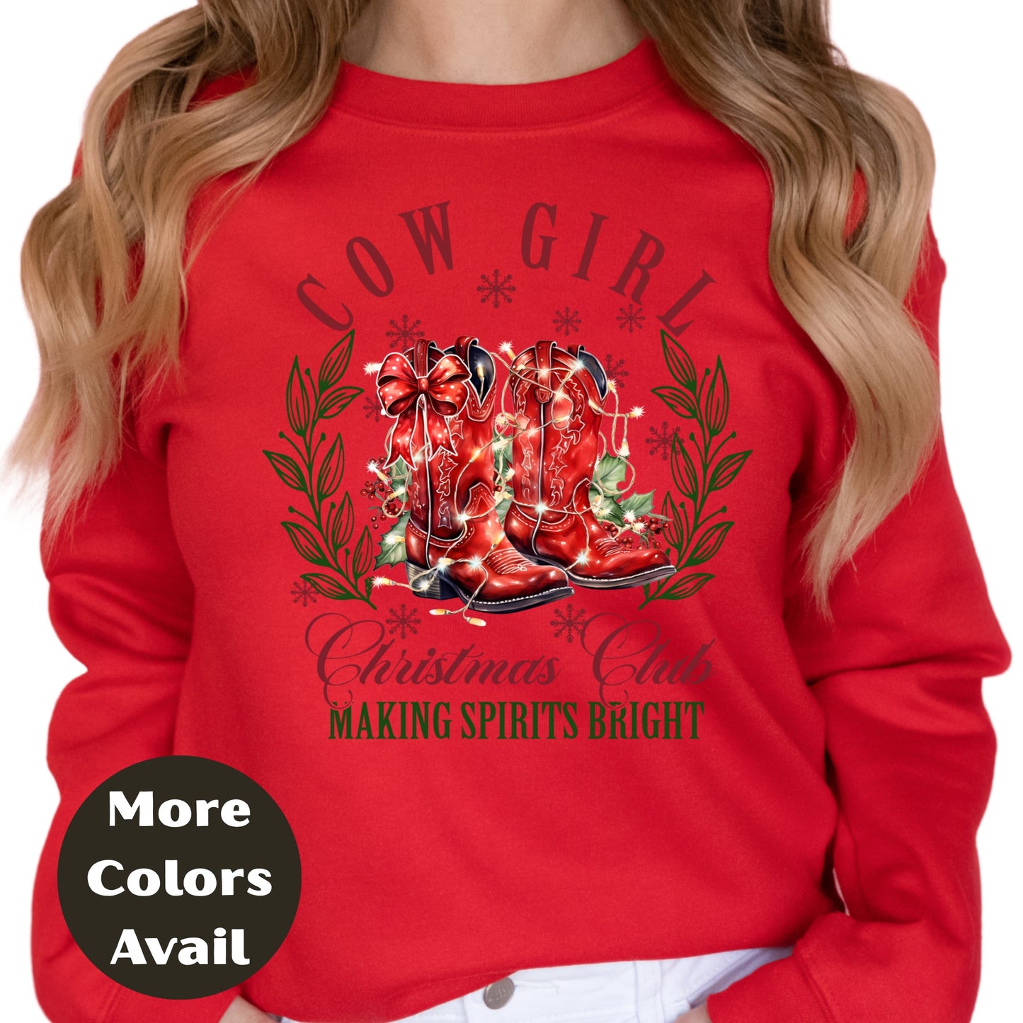Cowgirl Christmas Club Shirt or Sweatshirt - Making Spirits Bright Western Christmas Top – Small-4XL and Plus Size – Multiple Colors