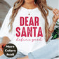 Dear Santa Define Good Christmas Shirt or Sweatshirt – Unisex Holiday Shirt – Small-4XL and Plus Size – Multiple Colors
