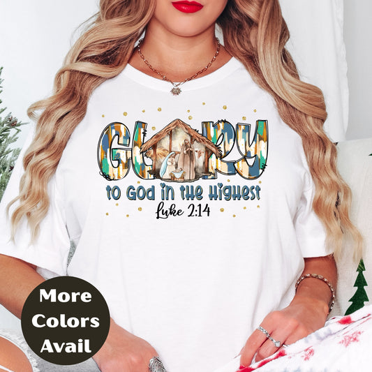 Glory to God in the Highest Shirt or Sweatshirt – Nativity Christian Christmas - Luke 2:14 – Small-4XL and Plus Size – Multiple Colors